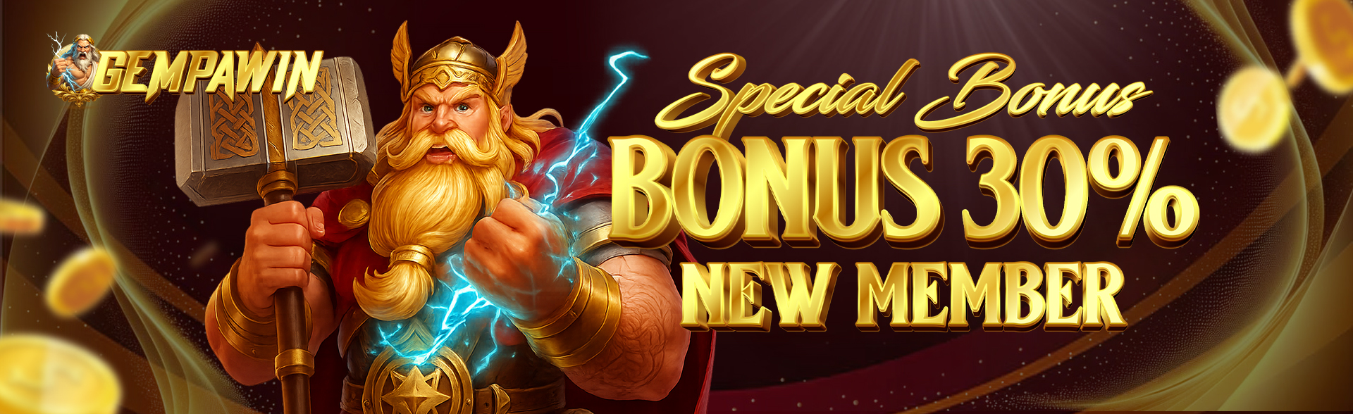 Bonus New Member 30%